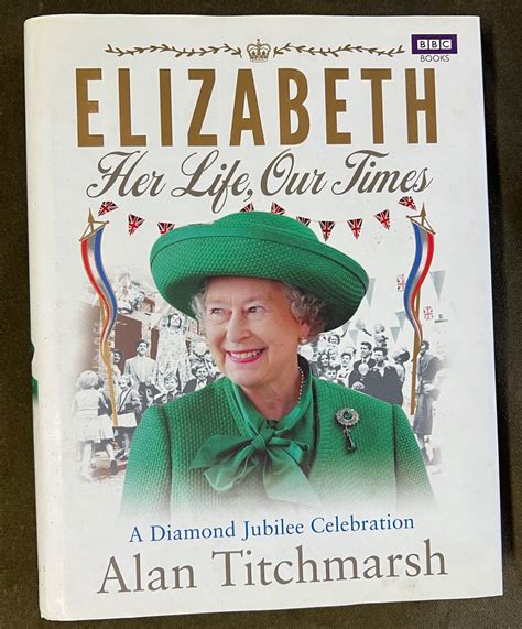 Elizabeth Her Life Our Times A Diamond Jubilee Celebration Kindle Editon