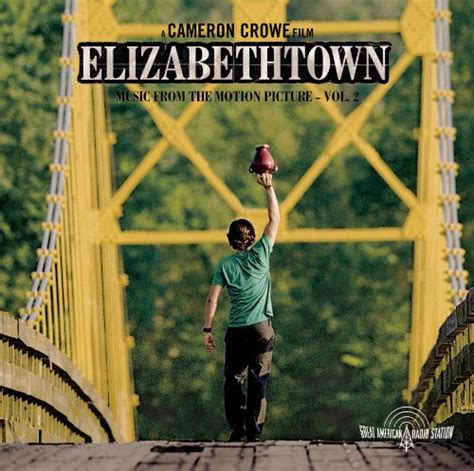 Elizabethtown Movie Soundtrack: 100 Songs That Define a Generation