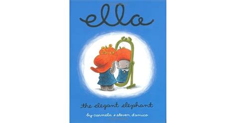 Ella The Elegant Elephant Reader