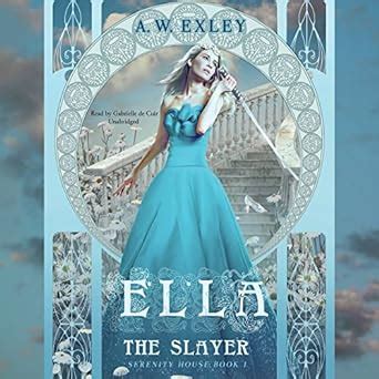 Ella the Slayer Serenity House Volume 1 Epub