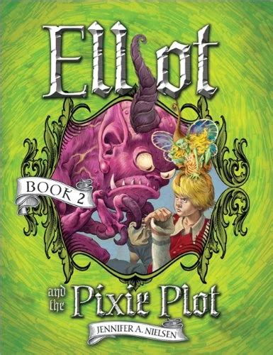 Elliot and the Pixie Plot The Underworld Chronicles Epub