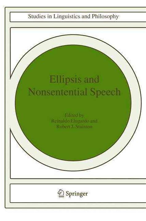 Ellipsis and Nonsentential Speech Kindle Editon