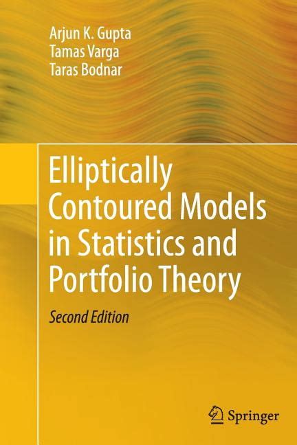 Elliptically Contoured Models in Statistics 1st Edition Reader