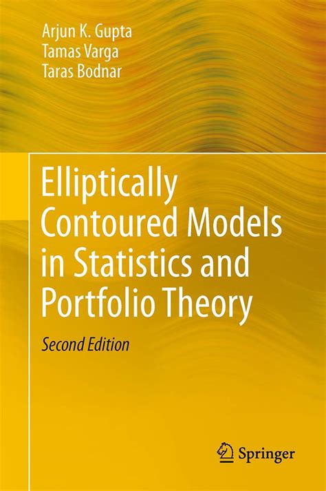 Elliptically Contoured Models in Statistics 1st Edition Reader