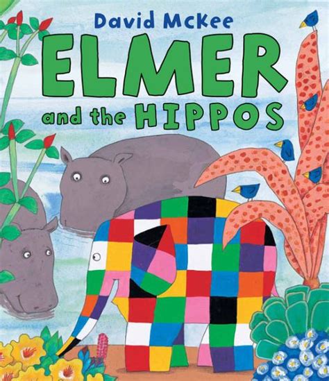 Elmer and the Hippos Reader