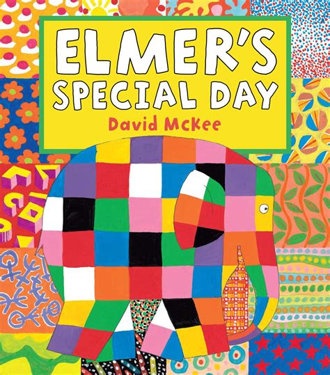 Elmer s Special Day Kindle Editon