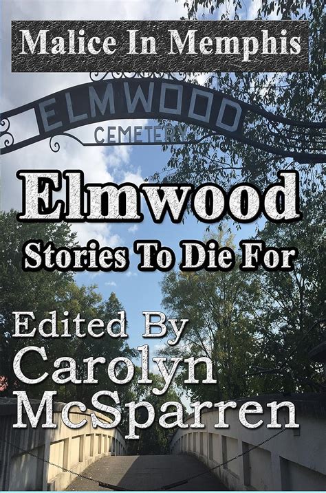 Elmwood Stories to Die For PDF