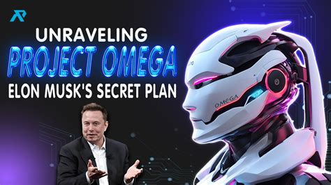 Elon Musk's Omega: Unveiling the Future of Human Potential