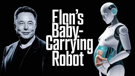 Elon Musk's Robot to Carry Baby: A Revolutionary Innovation