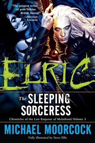 Elric The Sleeping Sorceress Chronicles of the Last Emperor of Melniboné Vol 3 Doc