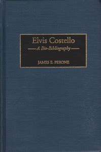 Elvis Costello A Bio-Bibliography Reader