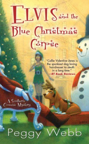 Elvis and the Blue Christmas Corpse Southern Cousins Mysteries Kindle Editon