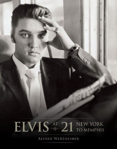 Elvis at 21 New York to Memphis Reader