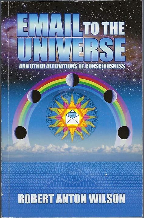 Email to the Universe and other alterations of consciousness Epub