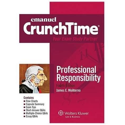 Emanuel CrunchTime Professional Responsibility 4th Edition Doc