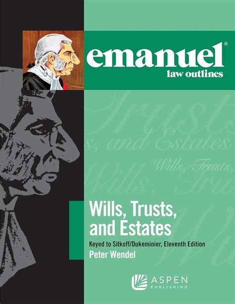 Emanuel Law Outlines Estates Dukeminier Kindle Editon