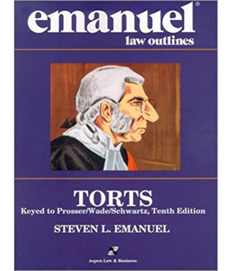 Emanuel Law Outlines Torts pdf Epub