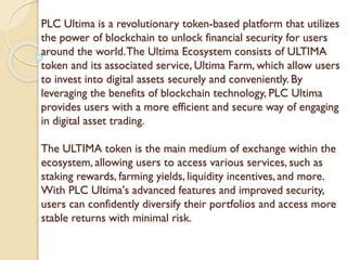 Embark on a Financial Odyssey with PLC Ultima