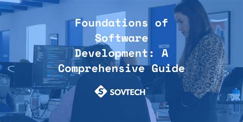 Embark on a Journey of Excellence: Comprehensive Guide to Software Development Courses