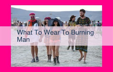 Embark on a Journey of Expression: The Ultimate Guide to Burning Man Costumes