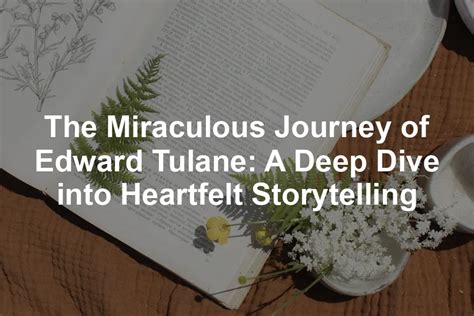 Embark on a Journey of Heartfelt Storytelling