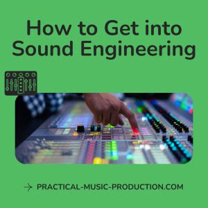 Embark on a Journey of Sound Engineering: A Comprehensive Guide to Courses and Careers