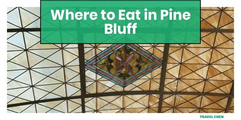 Embark on a Journey to Pine Bluff, Arkansas: A City of Charm and Opportunity