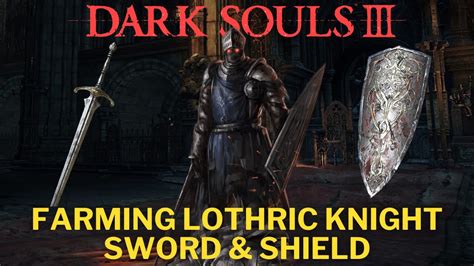 Embark on a Noble Quest with the Lothric Knight Sword: A Guiding Treatise for Dark Souls III