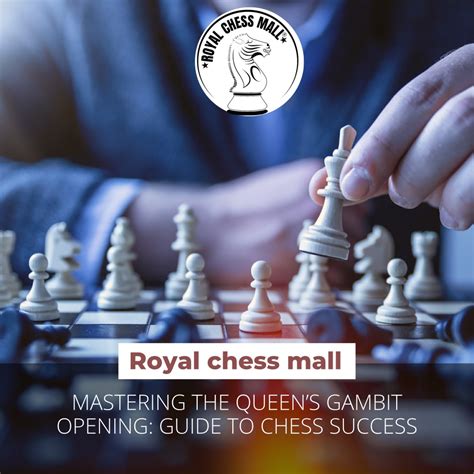 Embark on a Royal Gambit: Mastering the Art of Chess