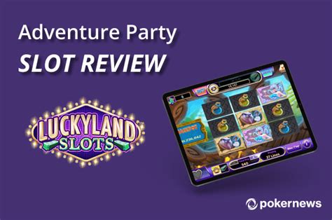 Embark on a Thrilling Slot Adventure with LuckyLand Slots