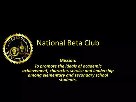 Embarking on a Path of Excellence: A Comprehensive Guide to the National Beta Club