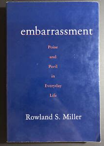 Embarrassment Poise and Peril in Everyday Life PDF