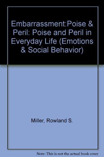Embarrassment Poise and Peril in Everyday Life PDF