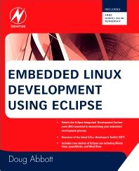 Embedded Linux Development Using Eclipse PDF