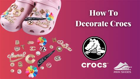 Embellish Your Crocs: A Revolution in Footwear Customization