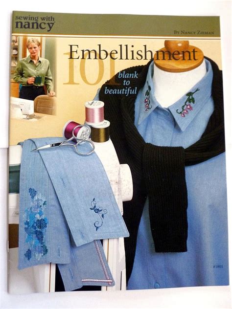 Embellishment 101 Blank To beautiful Sewing With Nancy Reader