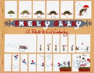 Emberley Galaxy A Tribute to Ed Emberley Doc