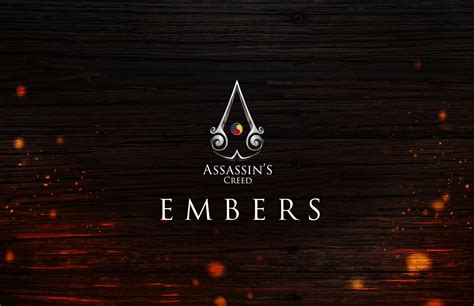 Embers: Assassin's Creed's 10,000-Word Guide to Thriving in the Shadow