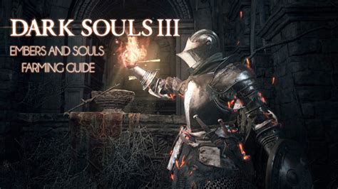 Embers 5 DS3: The Essential Guide for Dark Souls 3 Players