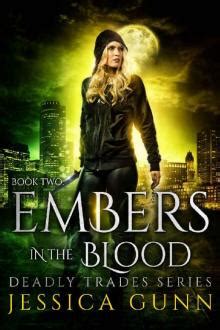 Embers in the Blood Deadly Trades Series Book Two PDF