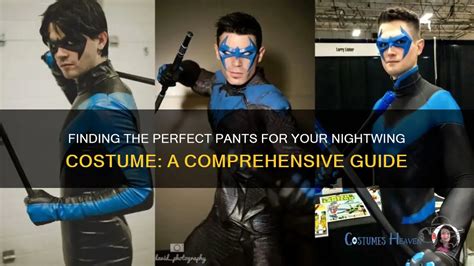 Embody the Night: A Comprehensive Nightwing Cosplayer's Guide