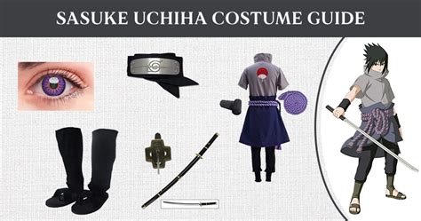 Embody the Power of Sasuke with the Ultimate Costume Guide