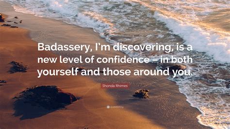 Embrace Confidence: The Cornerstone of Badassley