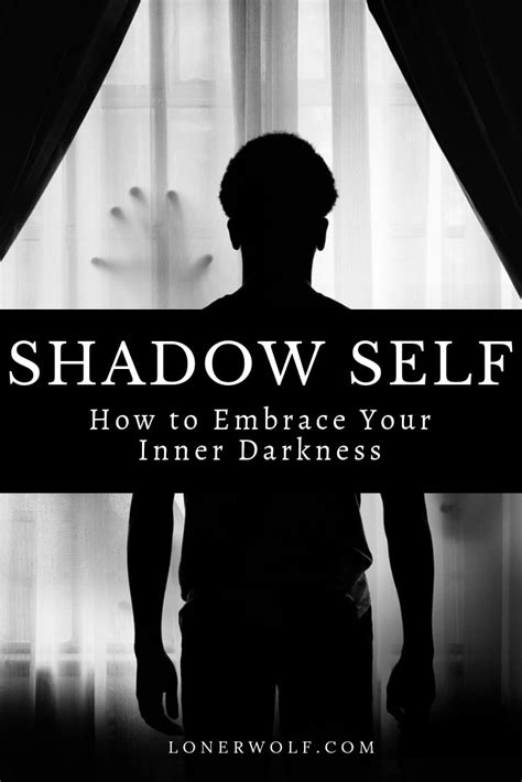 Embrace Darkness and Shadows: