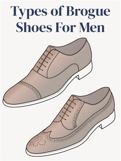 Embrace Sophistication and Style: A Comprehensive Guide to Brogue Shoes for Men