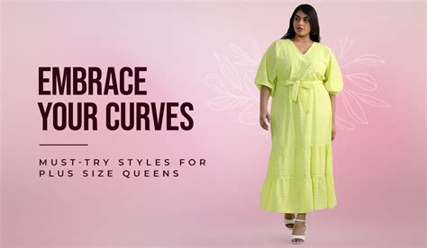 Embrace Your Curves: A Comprehensive Guide to Plus-Size Clothing