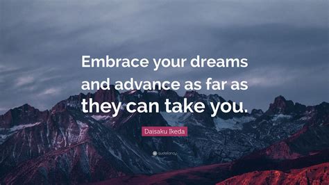 Embrace Your Dreams: