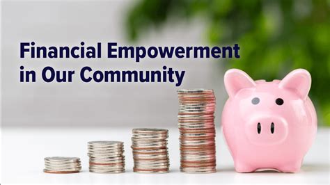 Embrace the Power of Community and Financial Empowerment