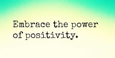 Embrace the Power of Positivity