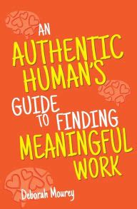 Embracing Authenticity in Job Seeking: A Comprehensive Guide to Finding Meaningful Work